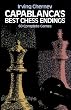 Capablanca's Best Chess Endings: 60 Complete Games (Dover Chess)