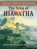 The Song of Hiawatha (Dover Thrift Editions)