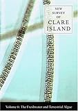 New survey of Clare Island. Vol. 6, Freshwater and terrestial algae