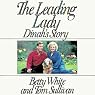 The Leading Lady: Dinah’s Story