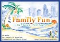 Family Fun on Florida's First Coast Including Jacksonville, St. Augustine, Orange Park, and Amelia Island