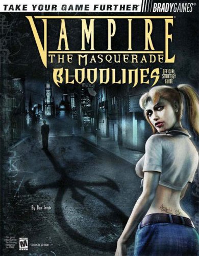 Books: Vampire The Masquerade. Bloodlines  Official Strategy Guide 