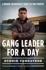 Gang Leader for a Day