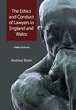 The ethics and conduct of lawyers in England and Wales