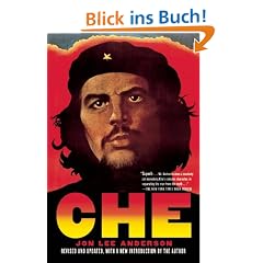 Che: A Revolutionary Life
