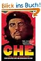 Che: A Revolutionary Life