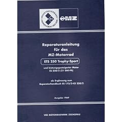 Reparaturhandbuch MZ Motorrad ETS 250 Trophy-Sport