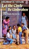 Let the Circle Be Unbroken by Taylor, Mildred D. (1991) Mass Market Paperback