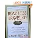 The Road Less Traveled, Timeless Edition: A New Psychology of Love, Traditional Values and Spiritual Growth
