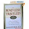 The Road Less Traveled, Timeless Edition: A New Psychology of Love, Traditional Values and Spiritual Growth