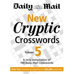 New Cryptic Crosswords: v. 5: A New Compilation of 100 "Daily Mail" Crosswords