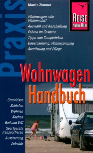 City Travel Guides Discounted  Bücher : Wohnwagen Handbuch: Praxis-Ratgeber