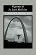 Vignettes of St. Louis Medicine