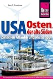 USA - Der gro&szlig;e S&uuml;den - Hans-R. Grundmann, Margit Brinke, Peter Kr&auml;nzle