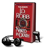 Naked in Death [With Earbuds] (Playaway Adult Fiction)