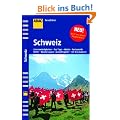 ADAC Reisef�hrer Schweiz: Natursch�nheiten, Aussichtsgipfel, D�rfer, Museen, Kirchen und Kl�ster, Hotels, Restaurants
