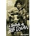 La ballade de Bob Dylan