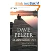 Ein Mann namens Dave: Eine Geschichte von Triumph und Vergebung