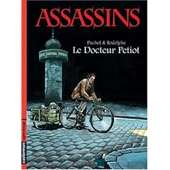 Assassins, Tome 1 : Le Docteur Petiot