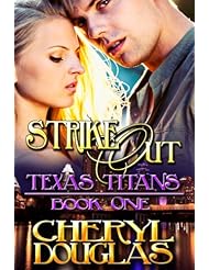 eBooks: Strike Out (Book One, Texas Titans)