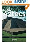 The Aztecs (Peoples of America)
