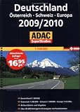 ADAC SuperStraßen Deutschland / Schweiz / Österreich / Europa 2009/2010/ 1:200 000: Deutschland 1:200.000, Schweiz 1:301.000, Österreich 1:300.000, ... Mit über 90 000 Einträgen im Ortsregister