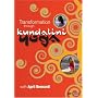 April Bernardi: Transformation Through Kundalini Yoga with April Bernardi
