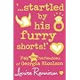 "...Startled by His Furry Shorts!": Fab New Confessions of Georgia Nicolson