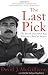 The Last Pick: The Boston Marathon Race Director's Road to Success
