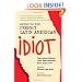 Guide to the Perfect Latin American Idiot