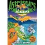 Astrosaurs Academy: Deadly Drama!