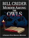 Murder Among the OWLS: A Sheriff Dan Rhodes Mystery (Sheriff Dan Rhodes Mysteries (Hardcover))