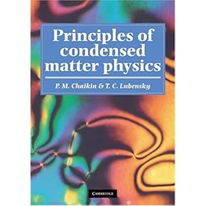 【クリックで詳細表示】Principles of Condensed Matter Physics： P. M. Chaikin， T. C. Lubensky： 洋書