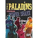 The Paladins: Power Shake Live