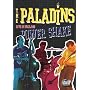 The Paladins: Power Shake Live