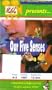 Our Five Senses [VHS]