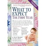 What to Expect the First Year, Second Edition ~ Sandee Hathaway