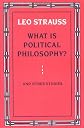What is Political Philosophy? And Other Studies