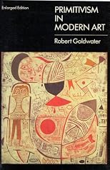 Primitivism in Modern Art (Paperbacks in Art History)