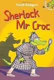 Sherlock Mr Croc (Chameleons)