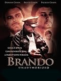 Brando Unauthorized