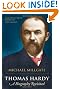 Thomas Hardy: A Biography Revisited