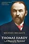 Thomas Hardy: A Biography Revisited