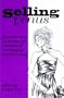 Selling Venus: Futuristic Tales of the Age Old Tradition of Exchanging Sex for Money