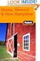 Fodor's Maine, Vermont & New Hampshire, 11th edition (Travel Guide)