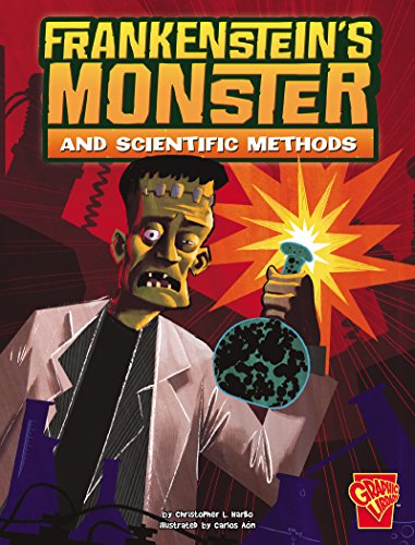 Frankenstein's Monster and Scientific Methods (Monster Science)