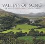 Valleys of Song: Best of Welsh Male Voice Choirs