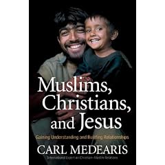 Muslims, Christians and Jesus Gaining: Understanding and Building Connections