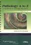 Pathology A to Z: A Handbook for Massage Therapists