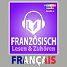 H&ouml;rbuch Französischer Sprachführer: Lesen & Zuhören [French Phrasebook: Reading & Listening]